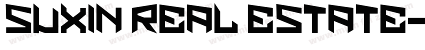 SUXIN REAL ESTATE字体转换